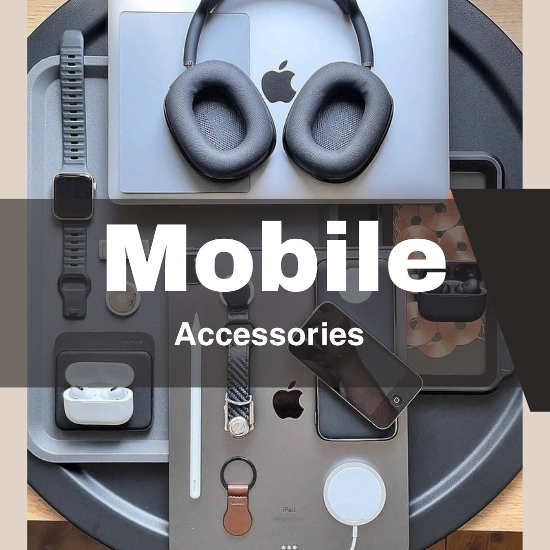 Mobile Accessories